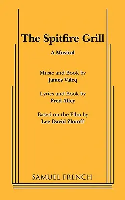 Il Grill Spitfire - The Spitfire Grill