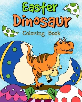 Libro da colorare sui dinosauri di Pasqua - Easter Dinosaur Coloring Book
