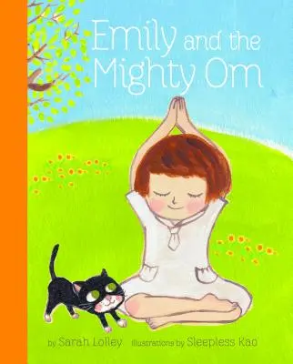 Emily e il potente Om - Emily and the Mighty Om
