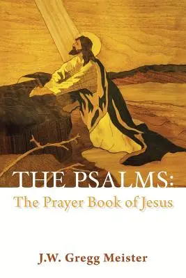 I Salmi: il libro di preghiere di Gesù - The Psalms: the Prayer Book of Jesus