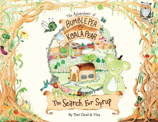 Le avventure di Bumble Pea e Koala Pear: La ricerca dello sciroppo - The Adventures of Bumble Pea and Koala Pear: The Search For Syrup