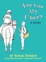 Sei tu il mio Uber? Una parodia - Are You My Uber?: A Parody