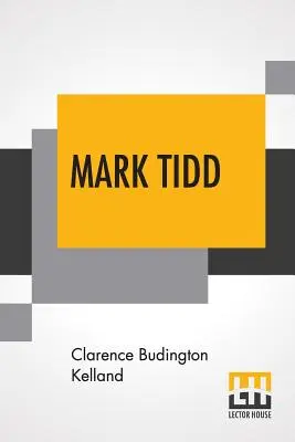 Mark Tidd: le sue avventure e le sue strategie - Mark Tidd: His Adventures And Strategies