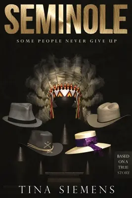 Seminole: Alcune persone non si arrendono mai - Seminole: Some People Never Give Up