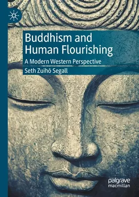 Buddismo e benessere umano: una prospettiva occidentale moderna - Buddhism and Human Flourishing: A Modern Western Perspective
