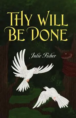 Sia fatta la tua volontà - Thy Will Be Done