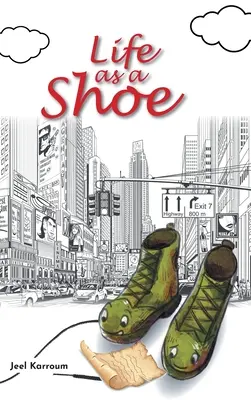 La vita come una scarpa - Life as a Shoe