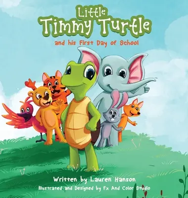 La tartaruga Timmy e il suo primo giorno di scuola - Little Timmy Turtle and his First Day of School