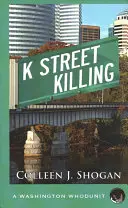 Omicidio in K Street - K Street Killing