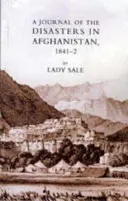 Giornale dei disastri in Afghanistan 1841-2 - Journal of the Disasters in Afghanistan 1841-2