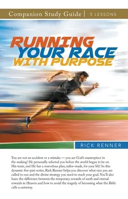 Correre la propria corsa con uno scopo Guida allo studio - Running Your Race With Purpose Study Guide