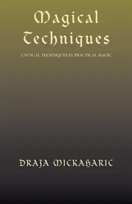 Tecniche magiche - Magical Techniques