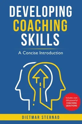 Sviluppare le competenze del coaching - Developing Coaching Skills
