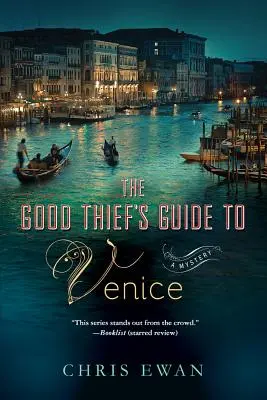 Guida del buon ladro a Venezia - Good Thief's Guide to Venice