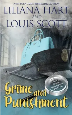 Sporcizia e punizione - Grime and Punishment