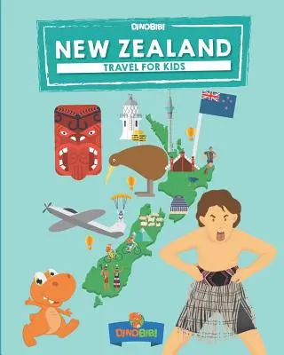 Nuova Zelanda: Viaggi per bambini: Il modo più divertente per scoprire la Nuova Zelanda - New Zealand: Travel for kids: The fun way to discover New Zealand