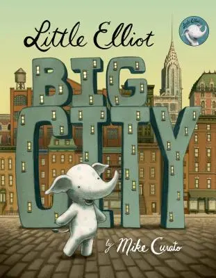 Piccolo Elliot, Grande Città - Little Elliot, Big City