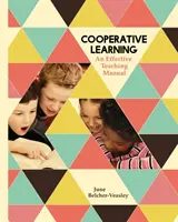 Apprendimento cooperativo: Un manuale di insegnamento efficace - Cooperative Learning: An Effective Teaching Manual