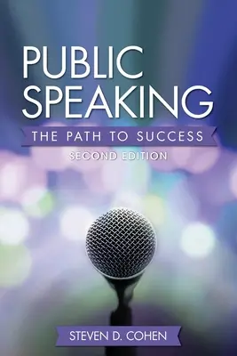 Parlare in pubblico: La via del successo - Public Speaking: The Path to Success