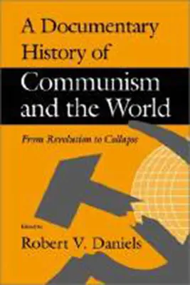 Una storia documentaria del comunismo e del mondo: Reti sociali e sopravvivenza umana - A Documentary History of Communism and the World: Social Networks and Human Survival