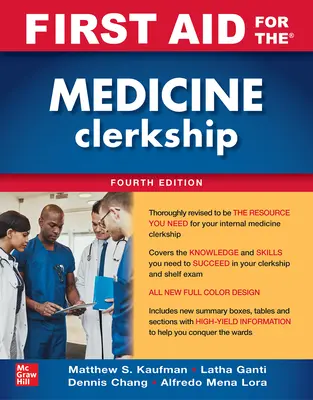 Primo soccorso per il tirocinio in medicina, quarta edizione - First Aid for the Medicine Clerkship, Fourth Edition