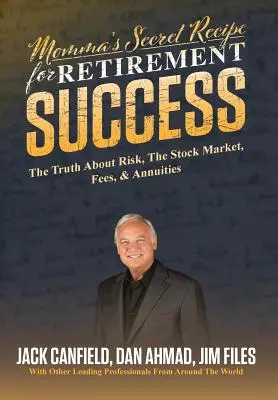 La ricetta segreta della mamma per il successo in pensione - Momma's Secret Recipe For Retirement Success