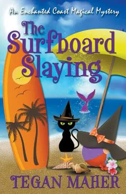 L'uccisione della tavola da surf - The Surfboard Slaying