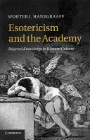 Esoterismo e Accademia: Il sapere rifiutato nella cultura occidentale - Esotericism and the Academy: Rejected Knowledge in Western Culture