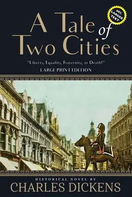 Racconto di due città (annotato, stampa grande) - A Tale of Two Cities (Annotated, Large Print)