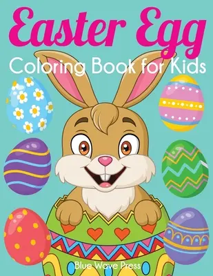 Libro da colorare sulle uova di Pasqua per bambini: grande libro da colorare sulla Pasqua con più di 50 disegni unici da colorare - Easter Egg Coloring Book for Kids: Big Easter Coloring Book with More Than 50 Unique Designs to Color