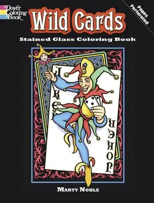 Libro da colorare in vetro colorato Wild Cards - Wild Cards Stained Glass Coloring Book