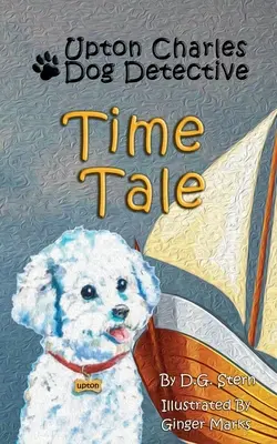 Racconto del tempo: Upton Charles-Cane Detective - Time Tale: Upton Charles-Dog Detective