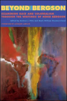 Oltre Bergson - Beyond Bergson