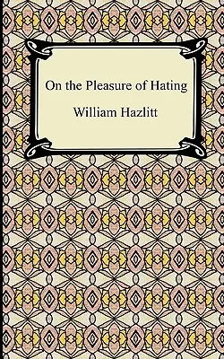 Sul piacere di odiare - On the Pleasure of Hating