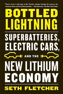 Fulmine in bottiglia - Bottled Lightning
