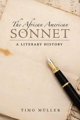 Sonetto afroamericano: Una storia letteraria - African American Sonnet: A Literary History