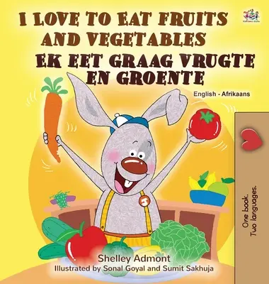 Amo mangiare frutta e verdura (Libro bilingue inglese afrikaans per bambini) - I Love to Eat Fruits and Vegetables (English Afrikaans Bilingual Book for Kids)