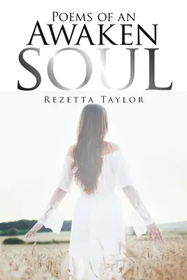 Poesie di un'anima risvegliata - Poems of an Awakened Soul