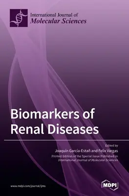 Biomarcatori delle malattie renali - Biomarkers of Renal Diseases