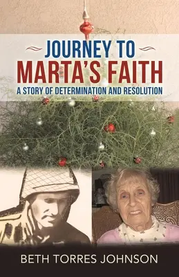 Viaggio nella fede di Marta: Una storia di determinazione e risoluzione - Journey to Marta's Faith: A Story of Determination and Resolution