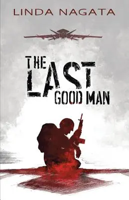 L'ultimo uomo buono - The Last Good Man
