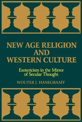 Religione New Age e cultura occidentale: L'esoterismo nello specchio del pensiero secolare - New Age Religion and Western Culture: Esotericism in the Mirror of Secular Thought