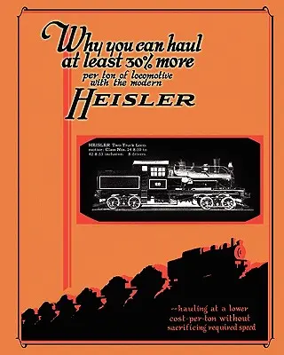 Catalogo delle locomotive a ingranaggi Heisler - Heisler Geared Locomotives Catalog