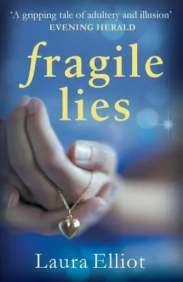 Fragili bugie - Fragile Lies
