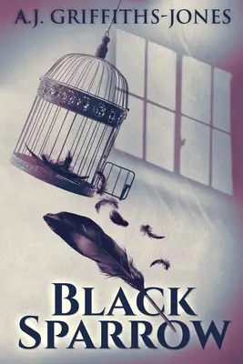 Il passero nero: Edizione a stampa grande - Black Sparrow: Large Print Edition