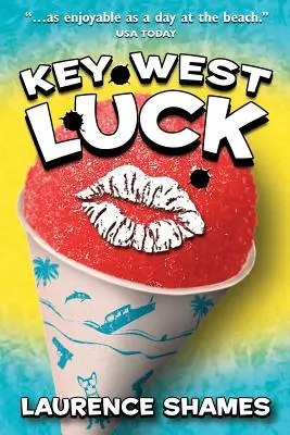 Fortuna a Key West - Key West Luck