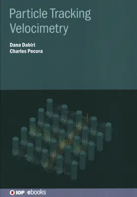 Velocimetria a tracciamento di particelle - Particle Tracking Velocimetry