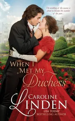 Quando ho incontrato la mia duchessa - When I Met My Duchess