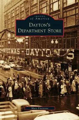 Il grande magazzino di Dayton - Dayton's Department Store