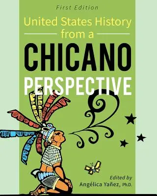 La storia degli Stati Uniti dal punto di vista dei chicani - United States History From A Chicano Perspective